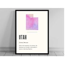 funny utah definition print | utah state poster | minimalist state map | watercolor state silhouette | modern travel | w