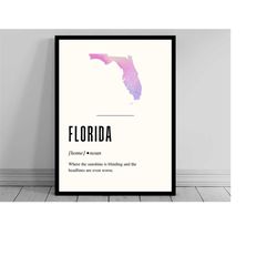 funny florida definition print | florida poster | minimalist state map | watercolor state silhouette | modern travel | w