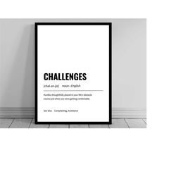 challenges definition print | minimalist office art | funny definition poster | daily affirmation | home office art | mo