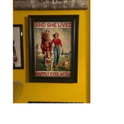 Girl With Horse And Dog And She Lived Happily Ever After Poster Cowgirl Horse Girl Premium Vertical Unframed Print Home