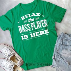 funny bass guitar t-shirt - unisex relax the player is here tees