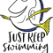 just keep swimming.png