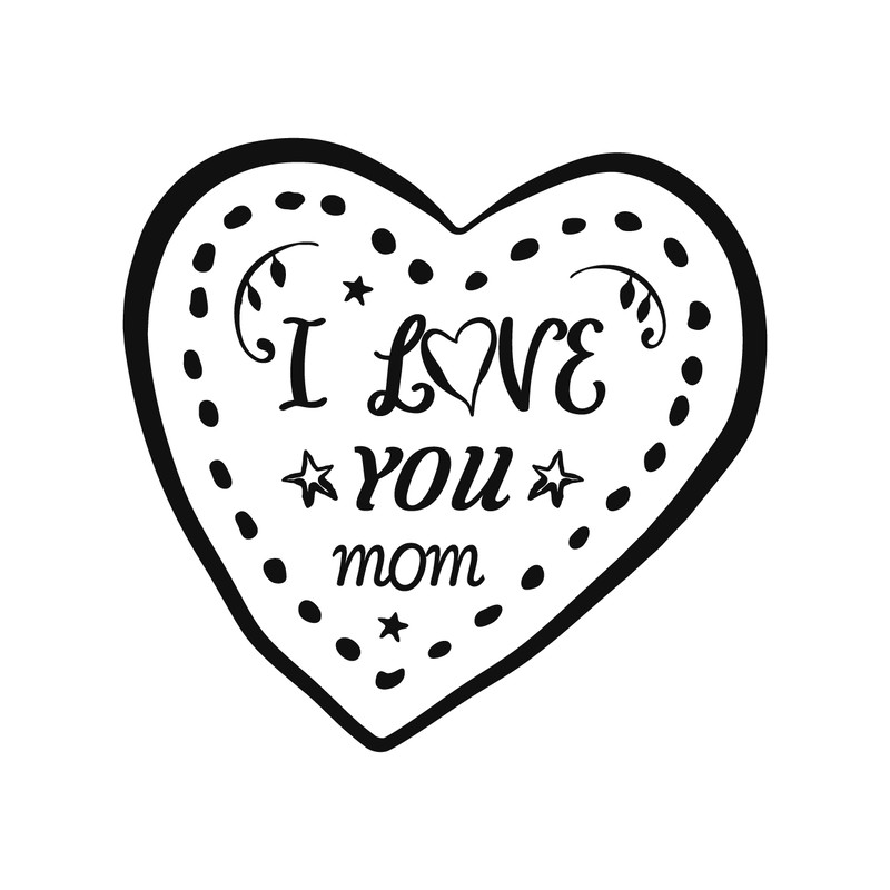 Love You Mom Mom Love First Mother S Day Mothers Day SVG PNG PDF 0