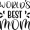 Worlds Best Mom SVG Worlds Best Mom Cut File Svg Png Jpg Dxf Eps File 0