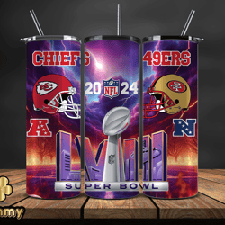 Kansas City Chiefs Vs San Francisco 49ers Super Bowl Tumbler Png, Super Bowl 2024 Tumbler Wrap 49