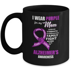 alzheimer's awareness i wear purple for my mom son daughter mug