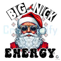 Big Nick Energy Sarcastic Santa PNG Christmas Party File