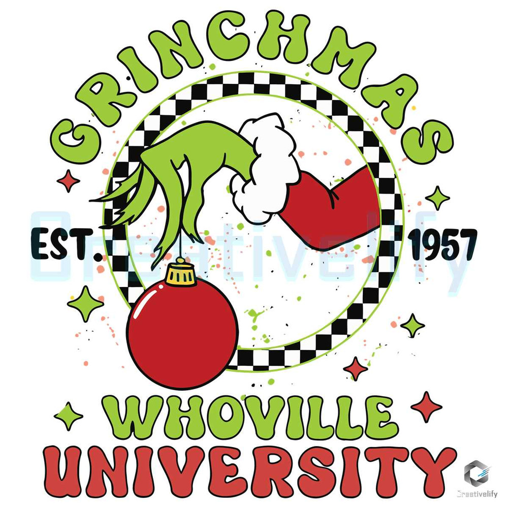 Grinch Christmas Est 1957 SVG Whoville University File.jpg
