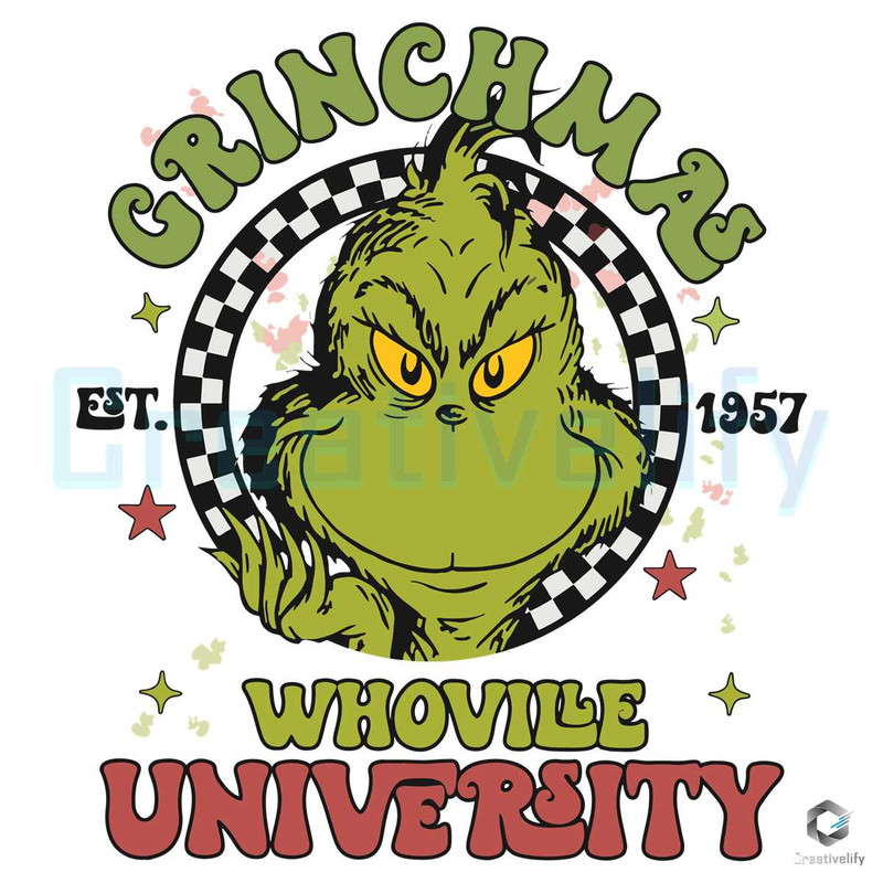Grinchmas Whoville University Est 1957 SVG Digital.jpg