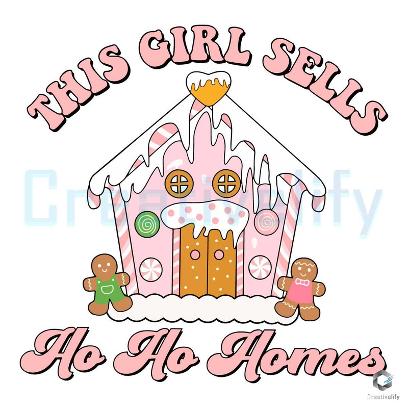 Real Estate Christmas SVG This Girl Sells Ho Ho Homes File.jpg