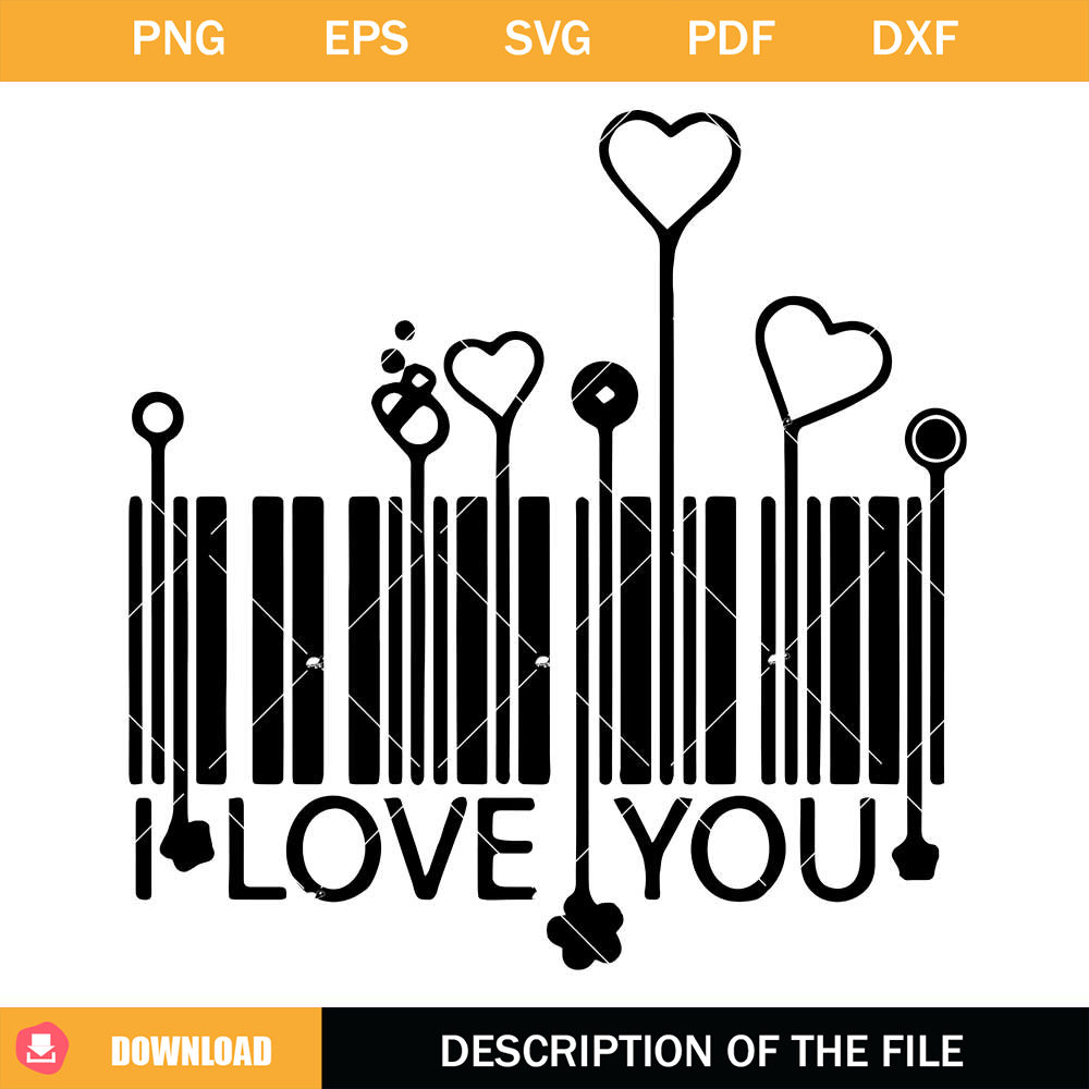 I Love You Svg Svg, Love Barcode Svg.jpg