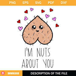 im nuts about you svg, funny svg, adult humor svg