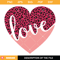 Love Leopard Heart Svg, Valentines Heart Svg, Valentines Day.jpg