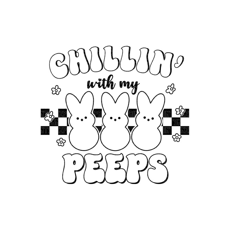 chilling with my peeps svg, chilling with my peeps coloring svg, chilling with my peeps t-shirts, chilling with my peeps easter shirt.jpg