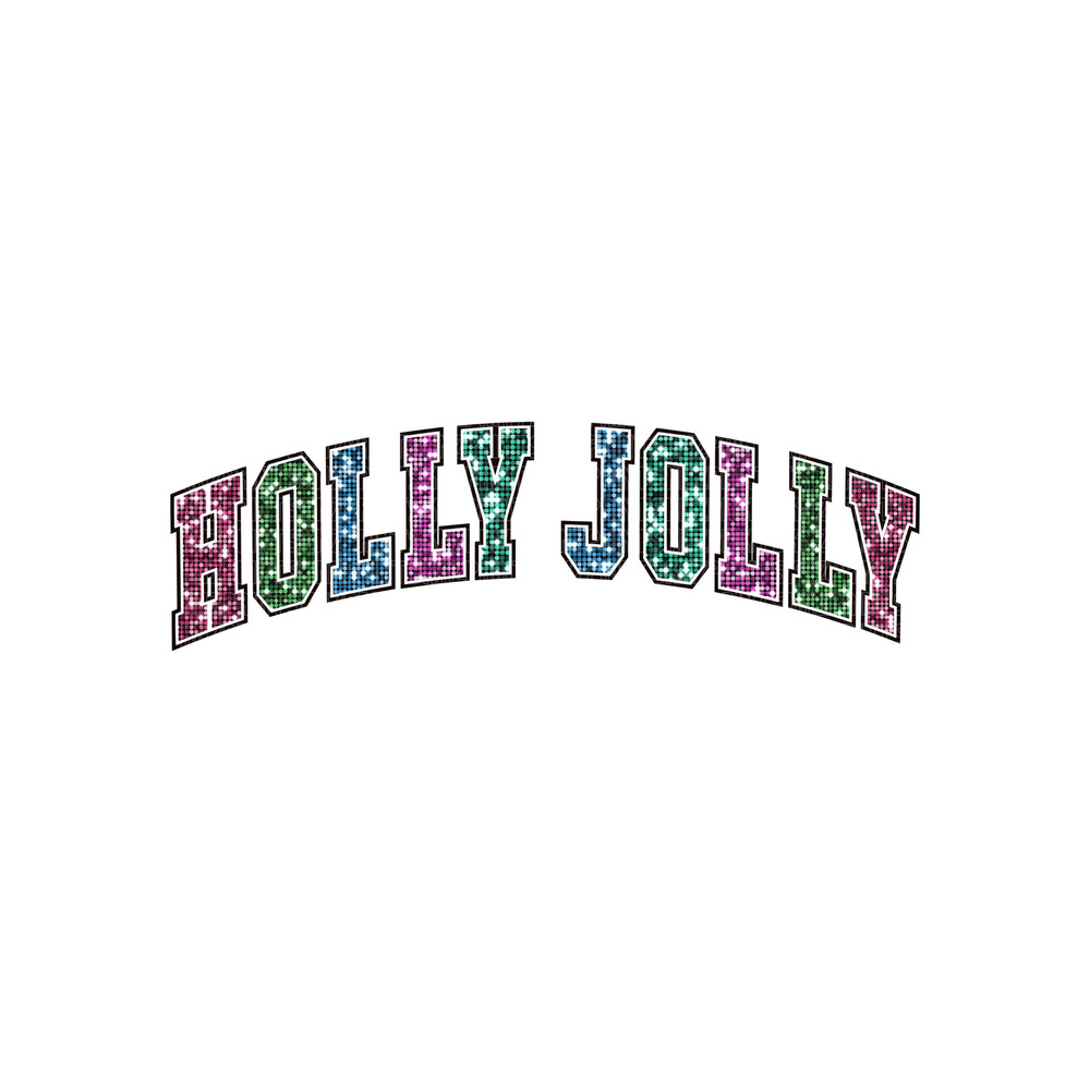 holly jolly png sequins, holly jolly sequin png, holly jolly faux sequin png, holly jolly faux sequin sublimation prints, holly jolly faux.jpg