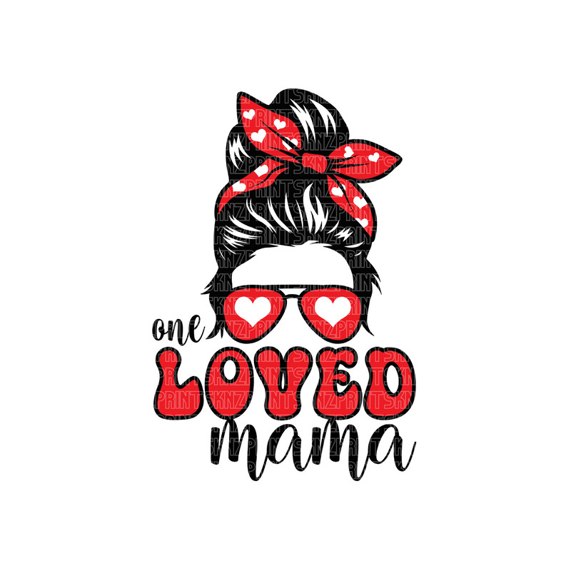 one loved mama messy bun svg, one loved mama valentines svg, one loved mama blue, one loved momma, one loved mommy svg.jpg