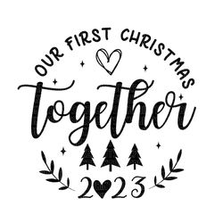our first christmas svg file, our first christmas svg, our first christmas  svg, our first christmas engaged svg, christ