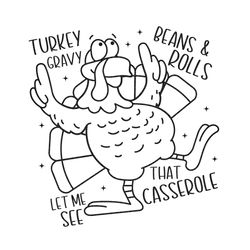 turkey gravy beans and rolls lemme see that casserole svg, turkey gravy beans and rolls lemme see that casserole, lemme
