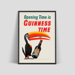 Opening Time Is Guinness Time - Original vintage Beer poster, Iconic Toucan Design