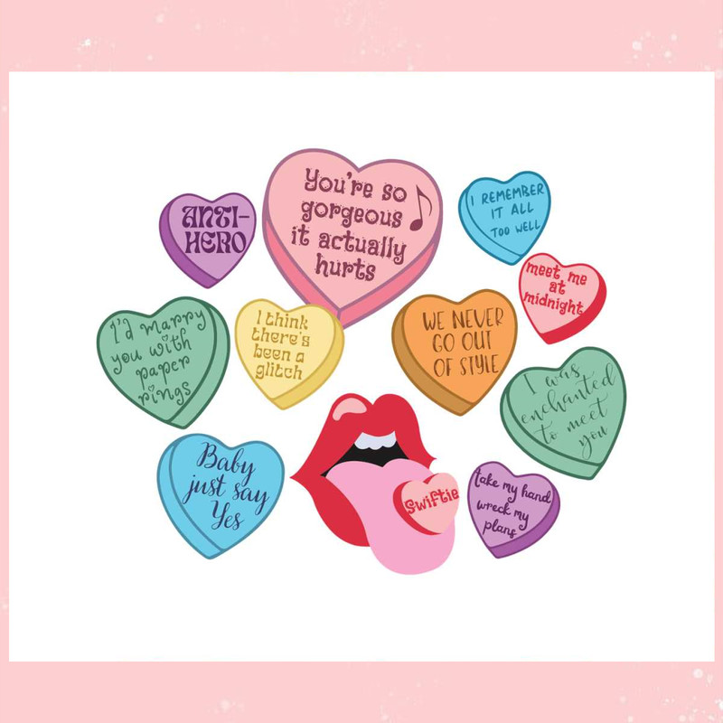 Candy Hearts Taylors Version Valentines SVG.jpg