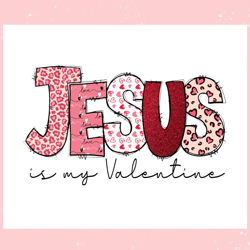 groovy jesus is my valentine png, valentine svg,valentine day svg,valentine day,happy valentine