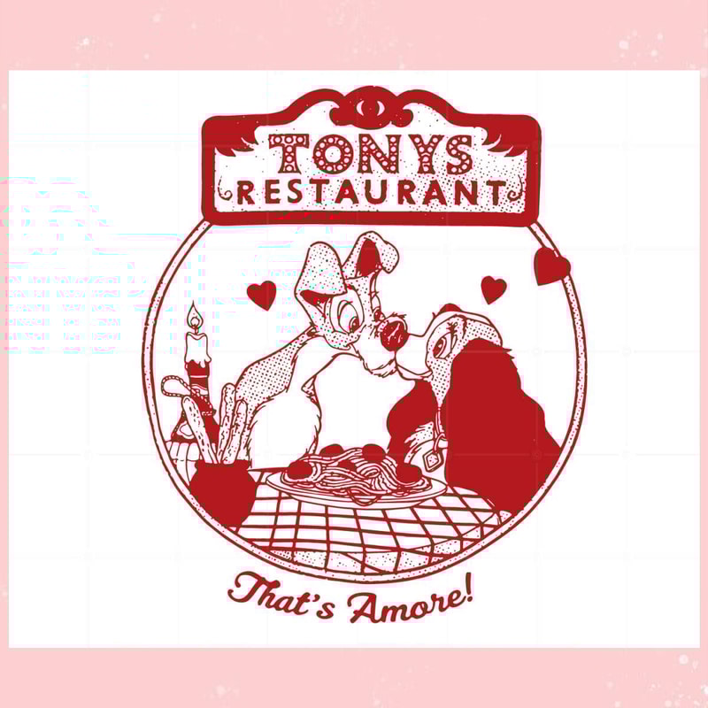 Retro Lady And Tramp Tony's Restaurant Svg Graphic Files.jpg