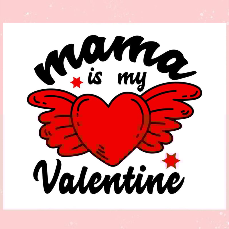 Retro Mama Is My Valentine SVG.jpg