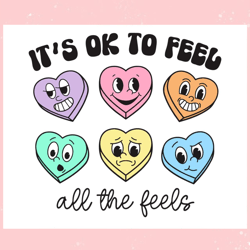 valentine its ok to feel all the feels svg, valentine svg,valentine day svg,valentine day,happy valentine