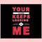 Your Boyfriend Keeps Looking At Me Couples Valentines Day Svg.jpg