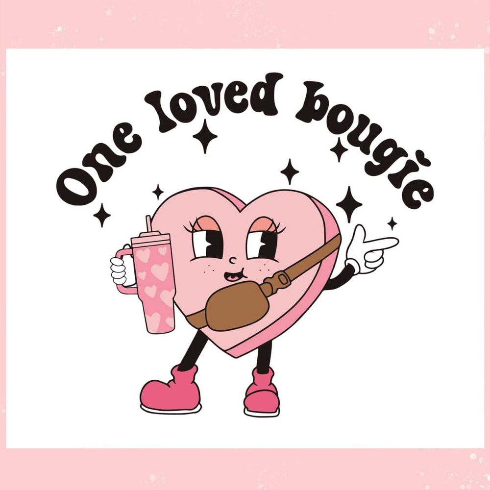 One Loved Bougie Heart Stanley SVG.jpg