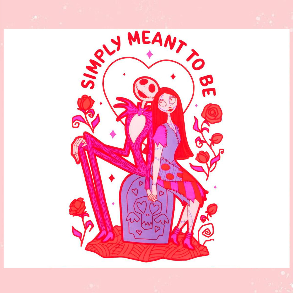 Simply Meant To Be Jack Skellington and Sally PNG.jpg