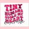 Tiny Humans Stole My Heart NICU Nurse SVG.jpg