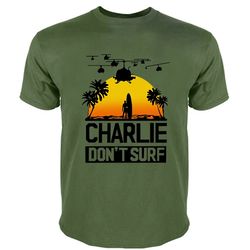 Charlie Dont Surf tshirt man Apocalypse Now Film Movie men t-shirt Fashion cotton tee-shirt