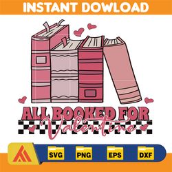 all booked for valentines svg, book and coffee svg, valentine gift for book lover, gift for teachers, librarian teacher