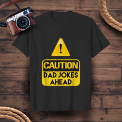 caution dad jokes ahead wholesome funny meaningful grandpa papa tee t-shirt gift