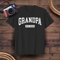 grandpa est year - funny papa dada tee t-shirts gender reveal
