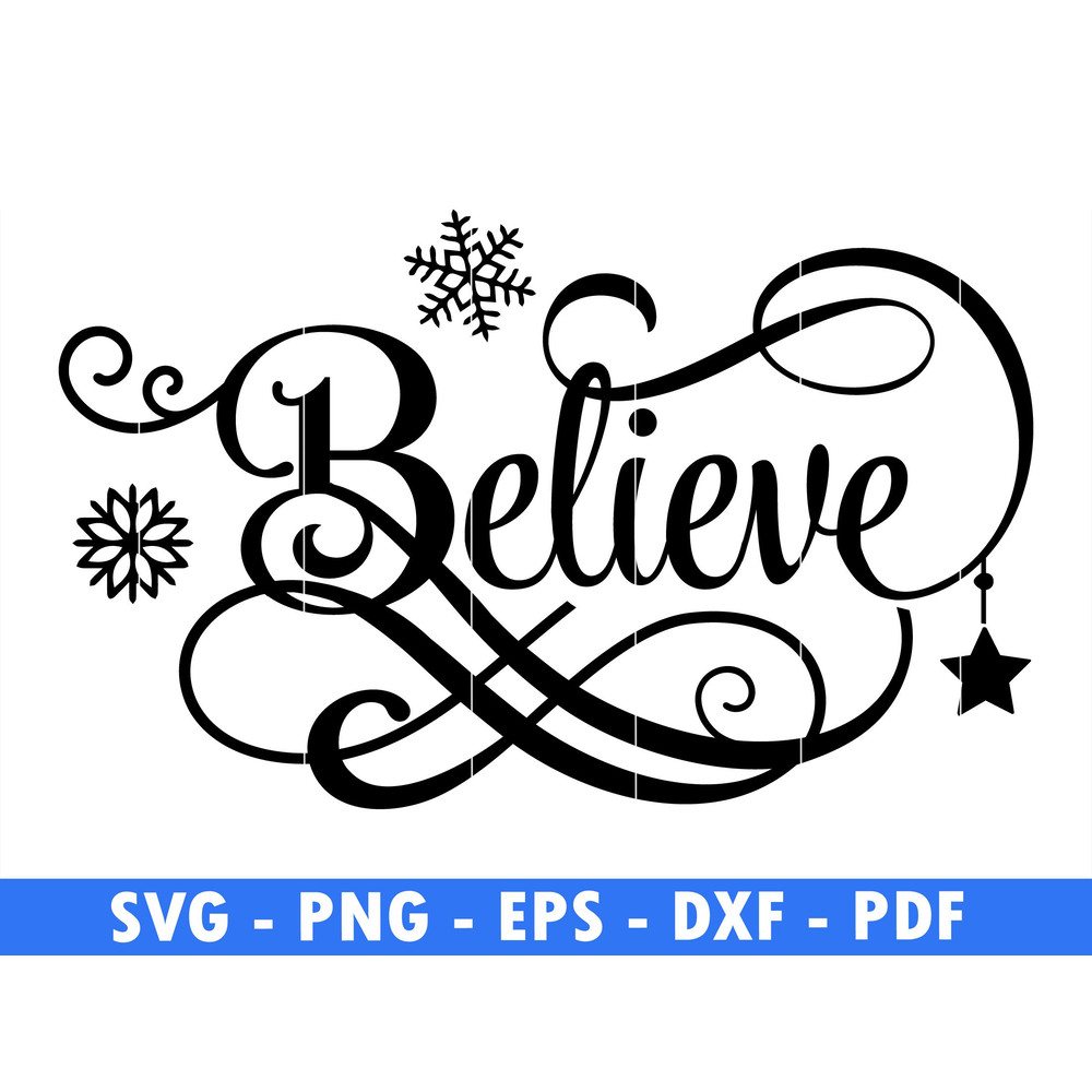 Believe Winter Cut Files For Cricut Christmas Svg Santa Png Christmas Quote Svg Funny Quotes Svg Sn 0