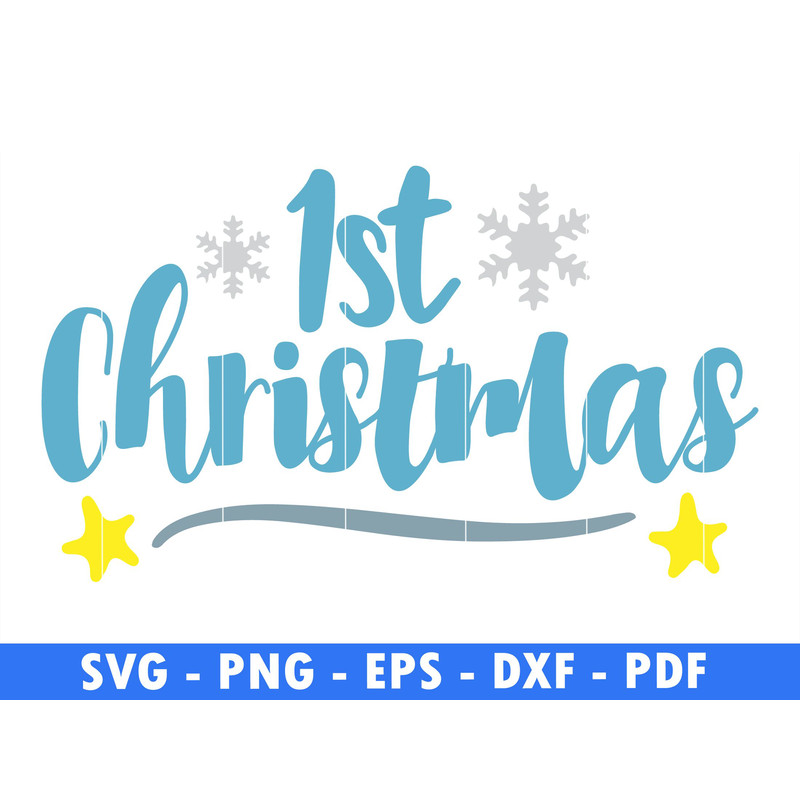 1st Christmas Winter Svg Files For Cricut Christmas Svg Star Png Snow Flake Svg Cut File Christmas  0