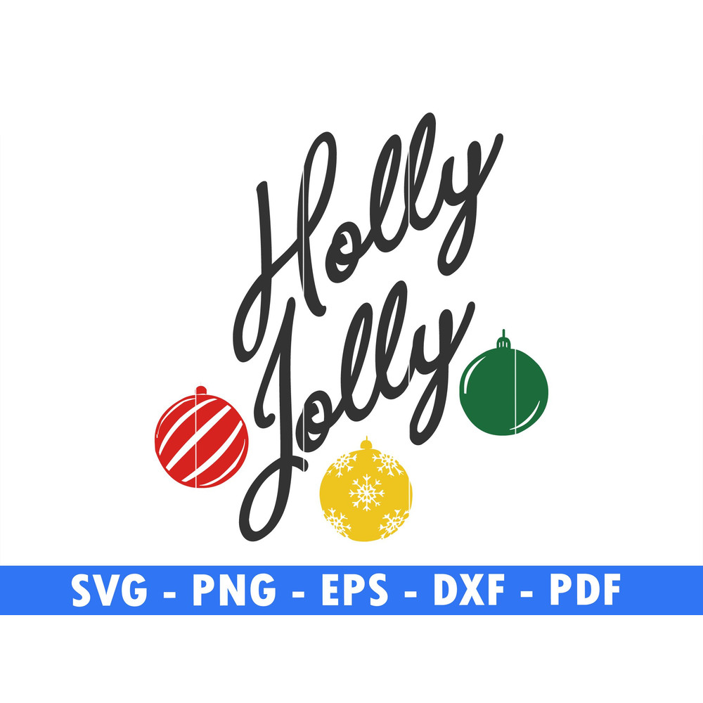 Holly Jolly RedGreen Yellow Belloon Winter Svg Files For Cricut Christmas Png Christmas Quote Png 0