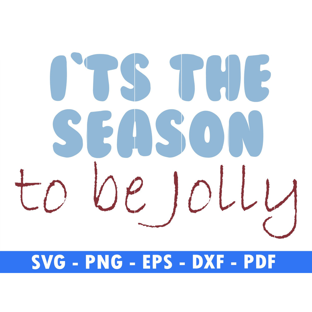 Its The Season To Be Jolly Winter Svg Files For Cricut Christmas Png Santa Png Christmas Quote Svg  0