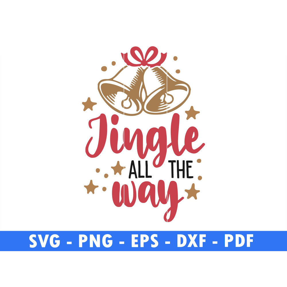 Jingle All The Way Bell Png Winter Svg Files For Cricut Christmas Png Santa Svg Santa Reindeer Cut  0