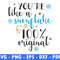 You Re Like A Snowlake 100 Original Winter Svg Files For Cricut Christmas Svg Snowman Png Christmas 0