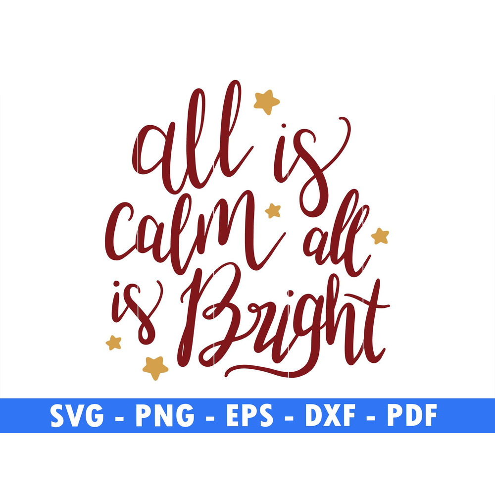 All Is Calm All Is Bright Winter Svg Files For Cricut Christmas Svg Santa Png Christmas Quote Cut F 0