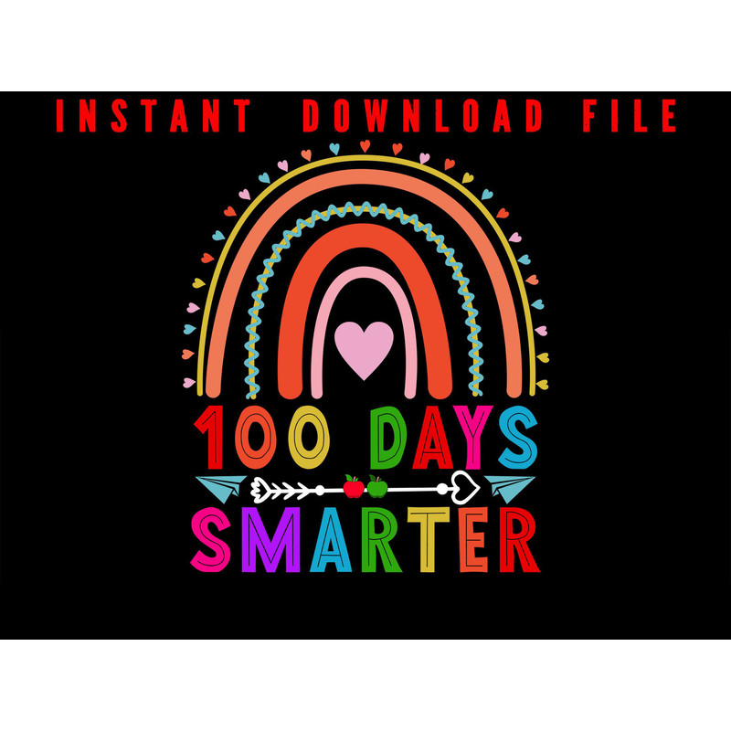 100 Days Smarter 100 Days Of School Celebrate 100 Days Of School With Digital Png File Download Now 0