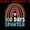 100 Days Of School Smarter 100 Day Of School Png File Happy 100th Day Of School Design For You Inst 0