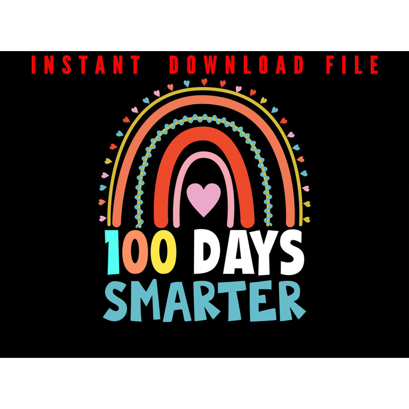 100 Days Of School Smarter 100 Day Of School Png File Happy 100th Day Of School Design For You Inst 0