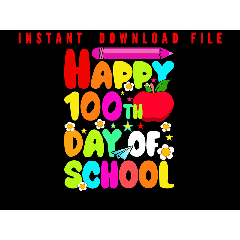 Happy 100 Days Of School Happy 100th Day Of School Design For School Kindergarten Or PreK Teachers 0