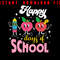 Happy 100th Day Of School 100 Days Of School Teacher Student Happy 100 Days Of School Design For Yo 0