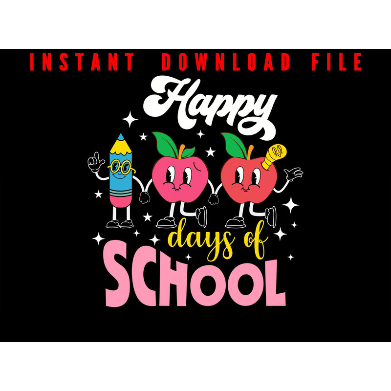 Happy 100th Day Of School 100 Days Of School Teacher Student Happy 100 Days Of School Design For Yo 0