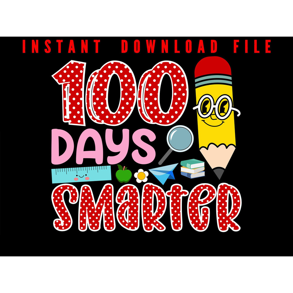 100 Days Smarter Happy 100 Day Of School Smarter 100 Days Of School Visit Our Profile For More 0